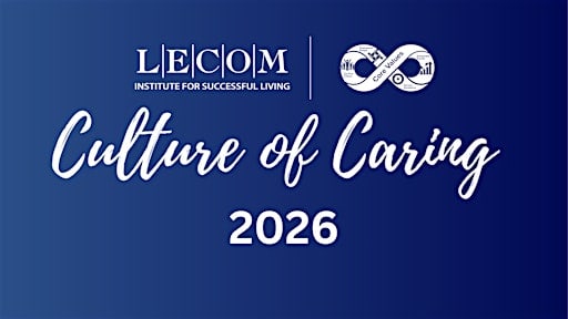 LECOM Institute for Successful Living Culture of Caring