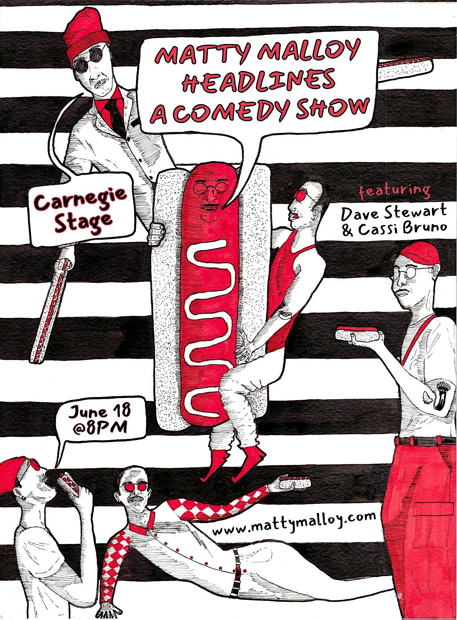 Matty Malloy Headlines A Comedy Show