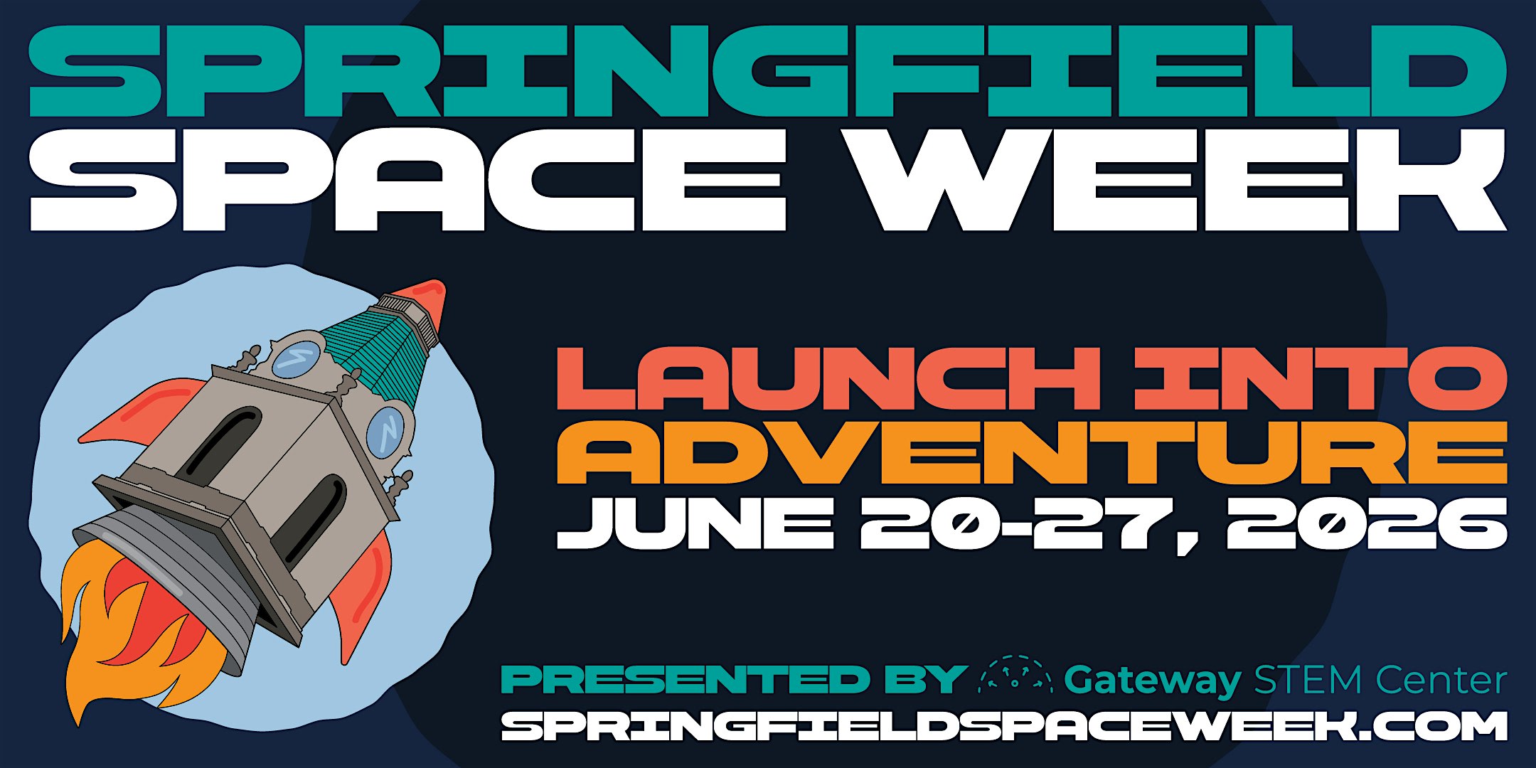 Monday, June 22: Blast Off With Newton! (Springfield Space Week)