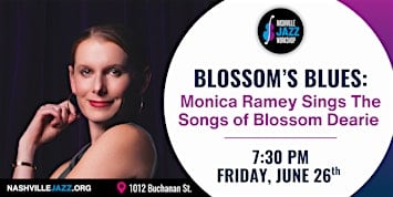 Blossom's Blues: Monica Ramey Sings The Songs of Blossom Dearie