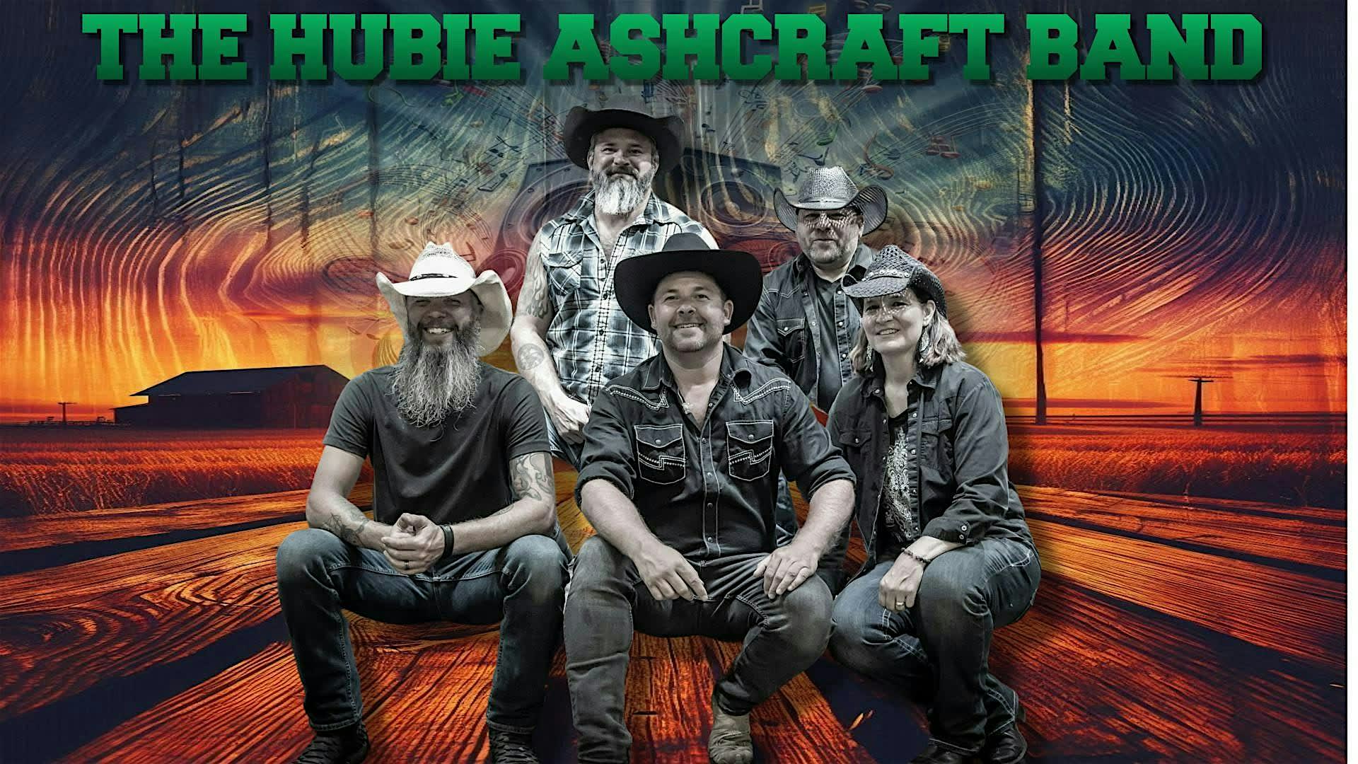 The Hubie Ashcraft Band live at Redneck Riviera Nashville!