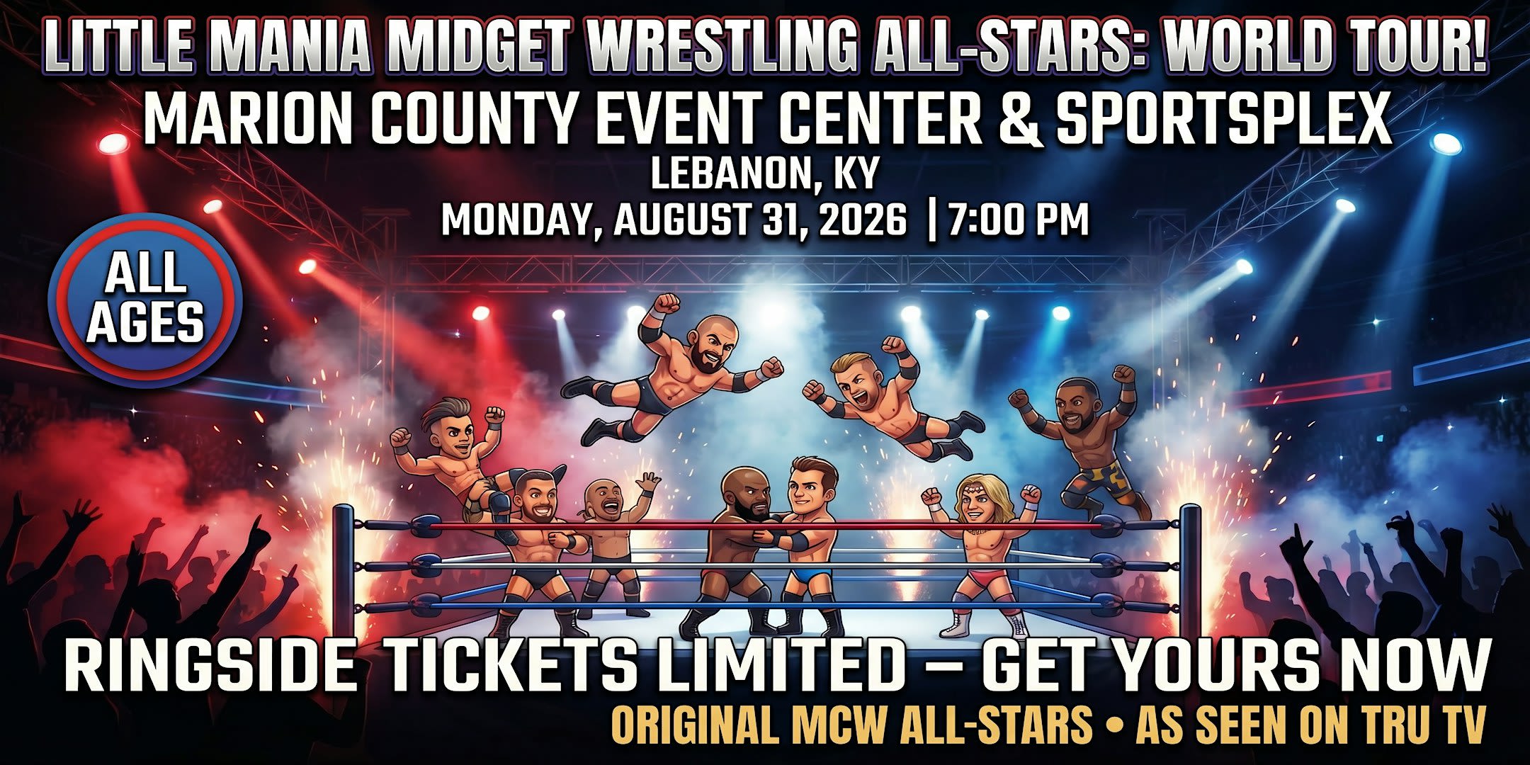 Little Mania Midget Wrestling All-Stars: World Tour in Lebanon, KY!