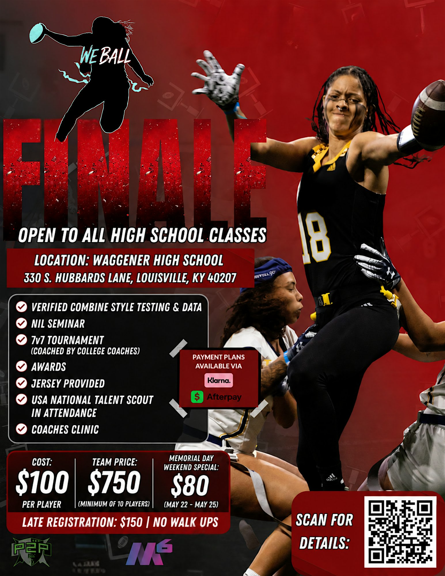 We Ball Presents:  The Finale Girls Flag 7v7 Tournament & Showcase