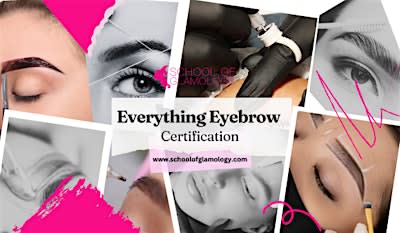 Louisville |EVERYTHING EYEBROW™ Certification| 8 Methods|School ofGlamology