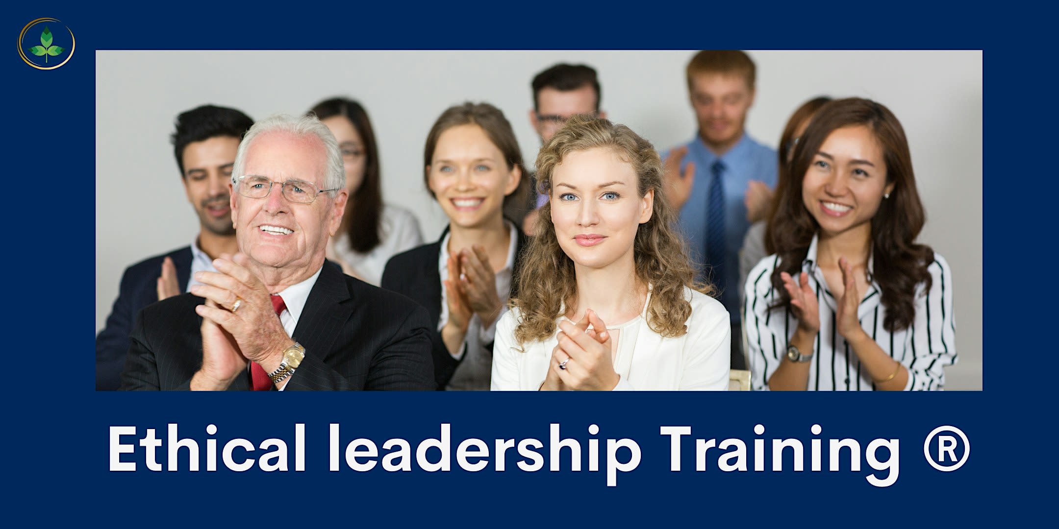 Ethical Leadership in Practice 1 Day/8 Hours Workshop in Louisville, KY