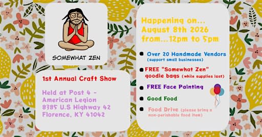 1st Annual Somewhat Zen Craft Show