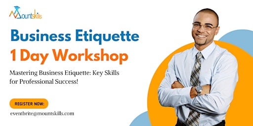 Business Etiquette Mastery: 1-Day Onsite, Your Date