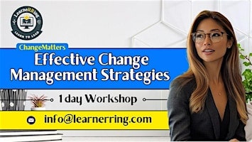 Effective Change Management 1 Day Workshop | Lexington, KY