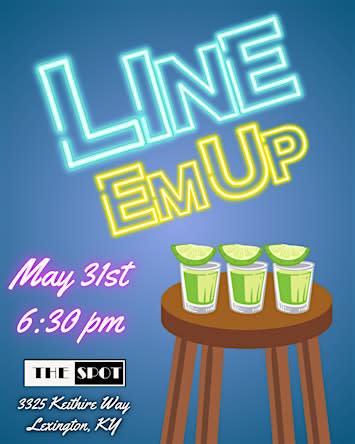 Line'em Up! Live comedy show @ The Spot: Lex!