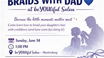 Braids with Dad