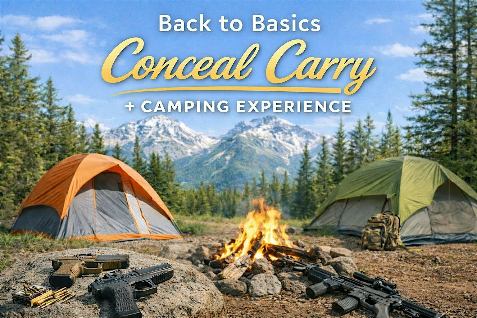 Back to Basics Conceal and Carry Camping Experience