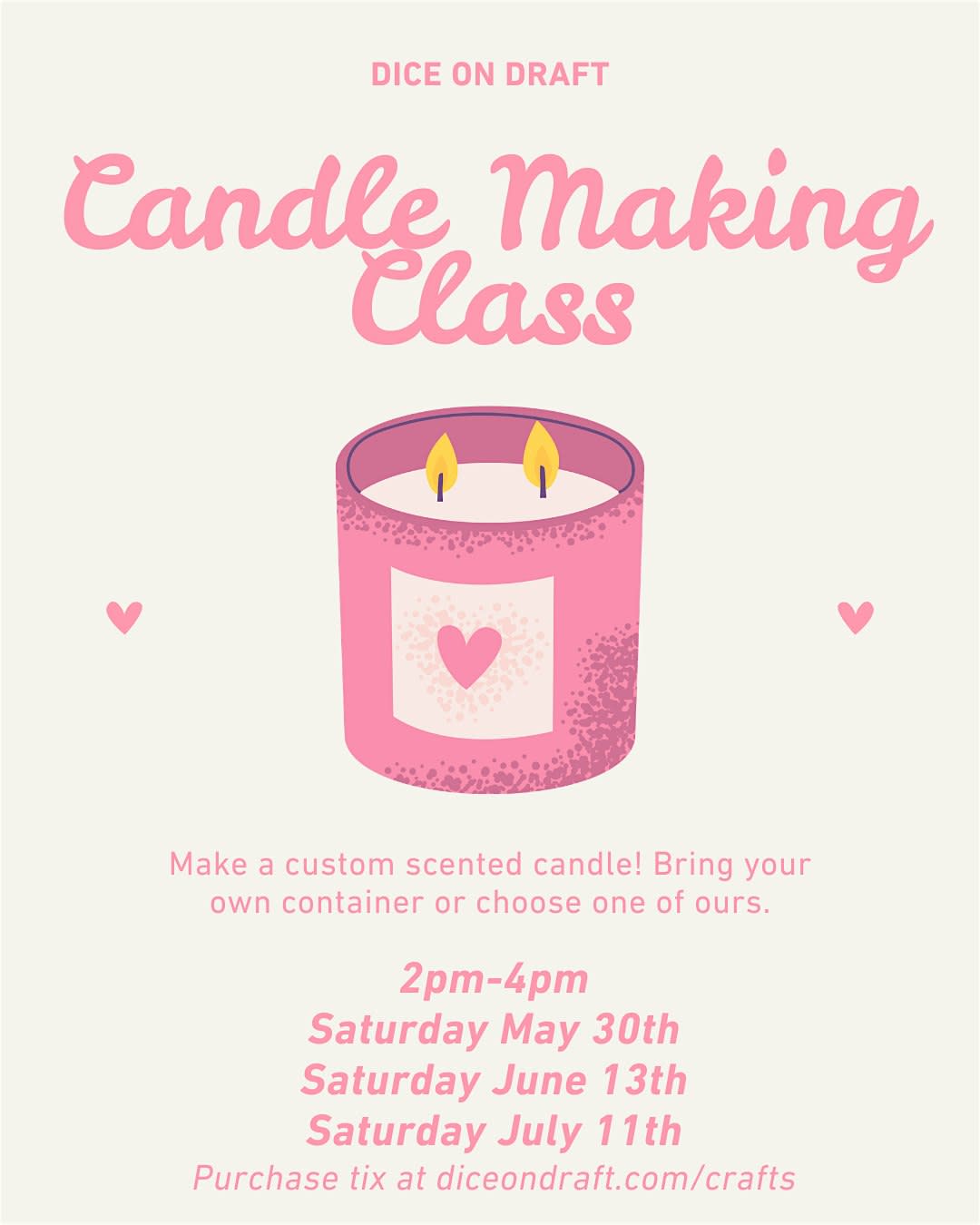 Candle Making at Dice on Draft