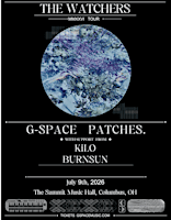 RE:CHARGE - The Watchers Tour ft: G-Space, Patches. , and more