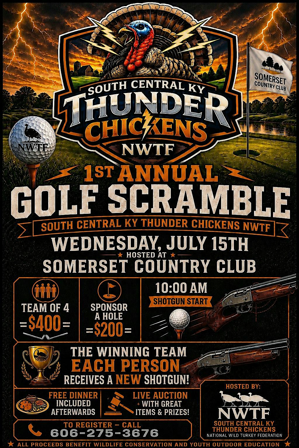 1st Annual South Central KY Thunder Chickens Golf Scramble