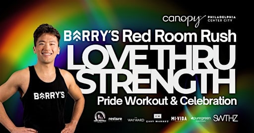Barry's x Canopy Philly Red Room Rush: Love Thru Strength
