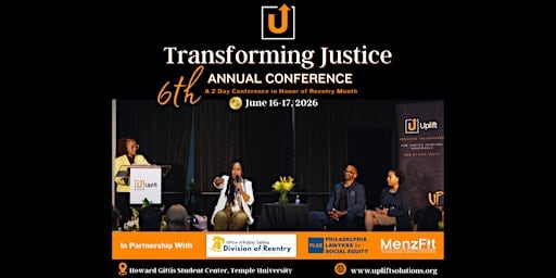 Uplift Solution's 6th Transforming Justice Conference