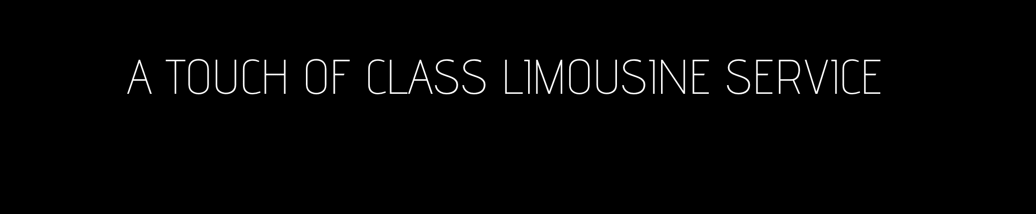 A Touch of Class Limousine Service