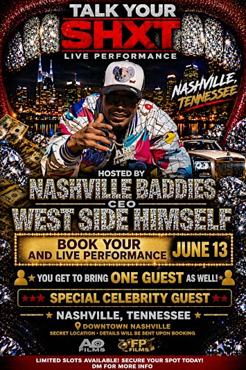 NASHVILLE BADDIES & TALK YOUR SHXT TOUR