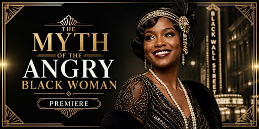 The Myth of the Angry Black Woman - Cairo IL _Healing IL Project