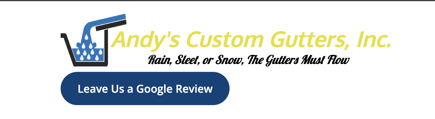 Andy's Custom Gutters, Inc.