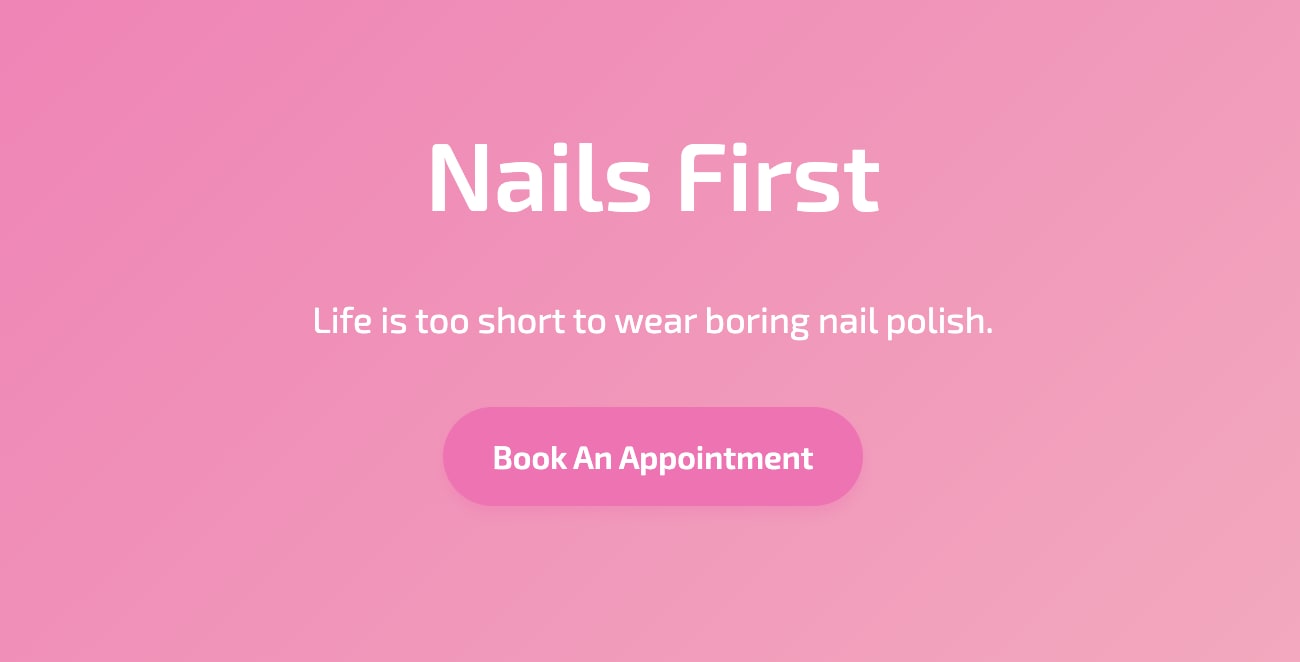 Nails First