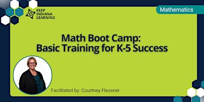 Math Boot Camp: Basic Training for K-5 Success