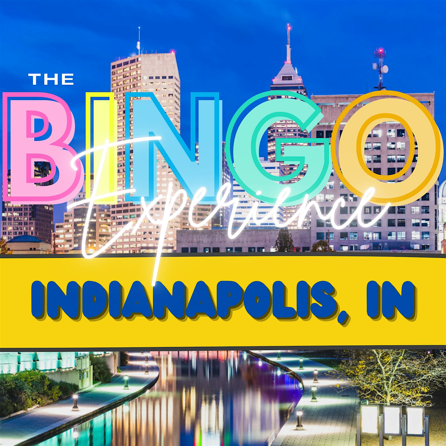 THE BINGO EXPERIENCE: Indianapolis, IN Edition (We're back and better!)