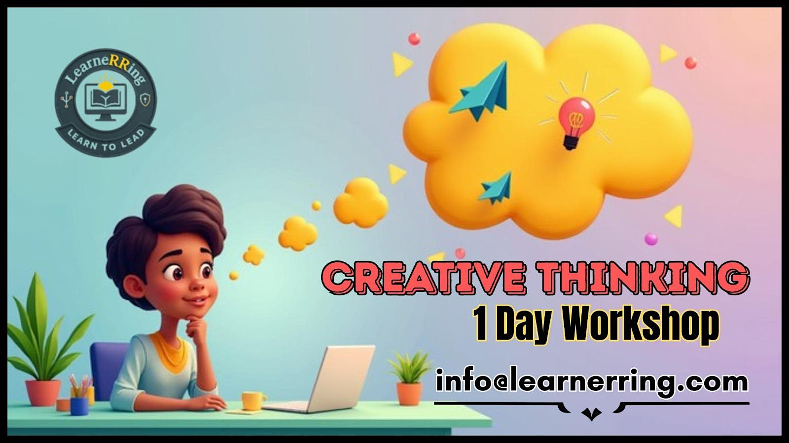 Creative Thinking  1 Day Workshop |Indianapolis, IN