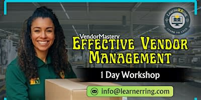 Effective Vendor Management 1-Day Workshop|Carmel, IN