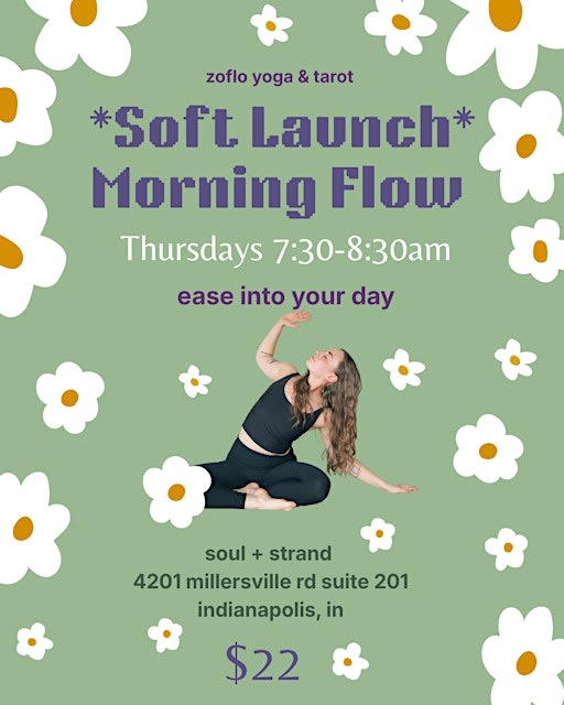 *Soft Launch* Morning Flow - A Yoga Class Series