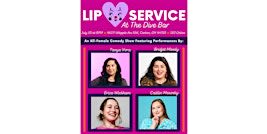 Lip Service: An All-Female Comedy Show