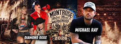 Montrose Motors, Music & Motocross