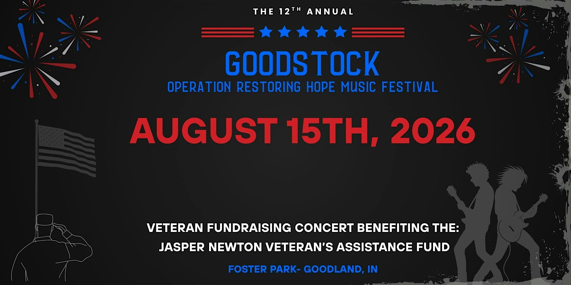 Goodstock- Operation Restoring Hope Music Festival