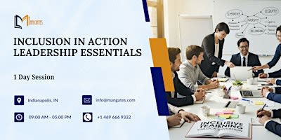 Inclusion in Action: Leadership Essentials – 1 Day Session in Indianapolis
