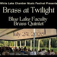 Brass at Twilight: A Summer Evening with Blue Lake Faculty Brass Quintet