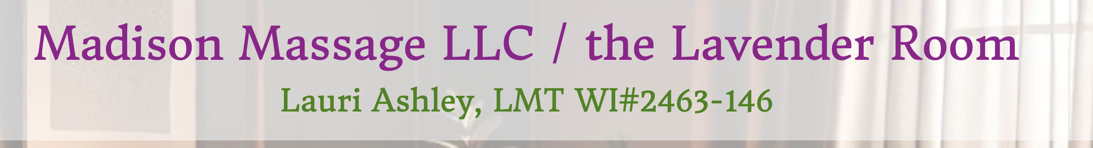Madison Massage LLC / the Lavender Room