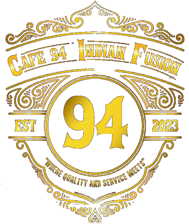 Cafe 94 Indian Fusion