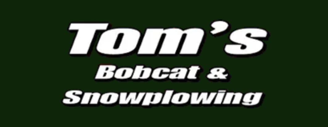 Tom's Bobcat and Snowplowing 