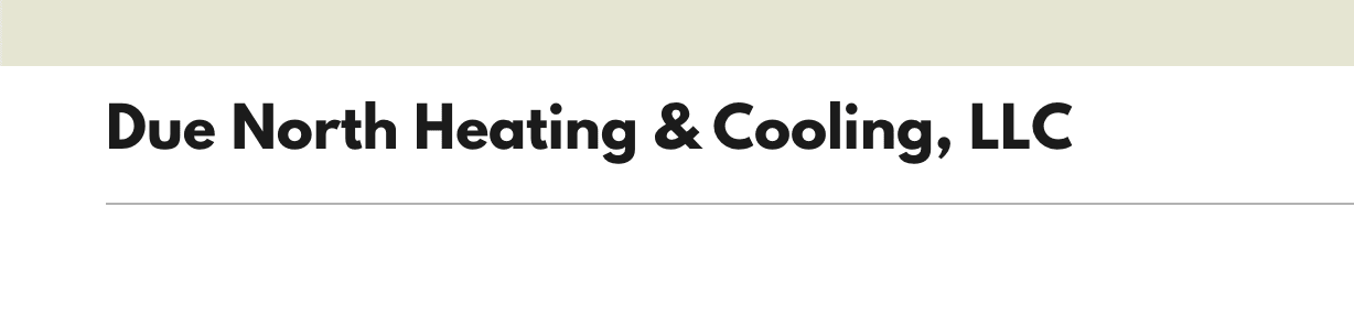 Due North Heating & Cooling, LLC