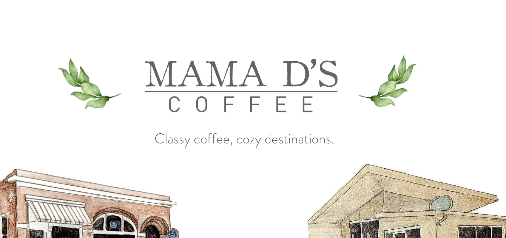 Mama D's Coffee 