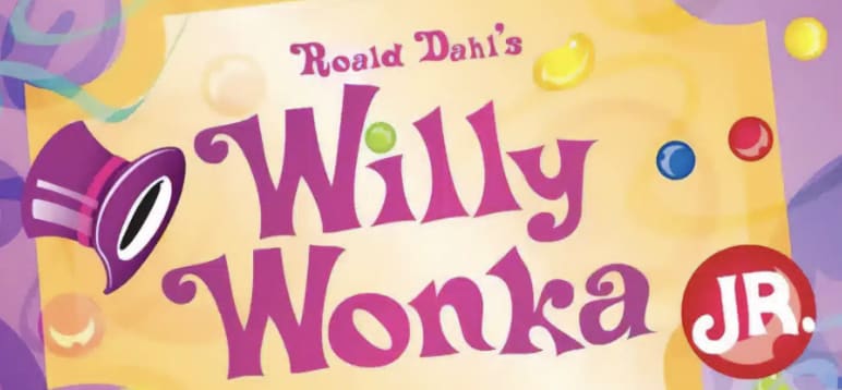 2026 Summer Camp – Willy Wonka, Jr.