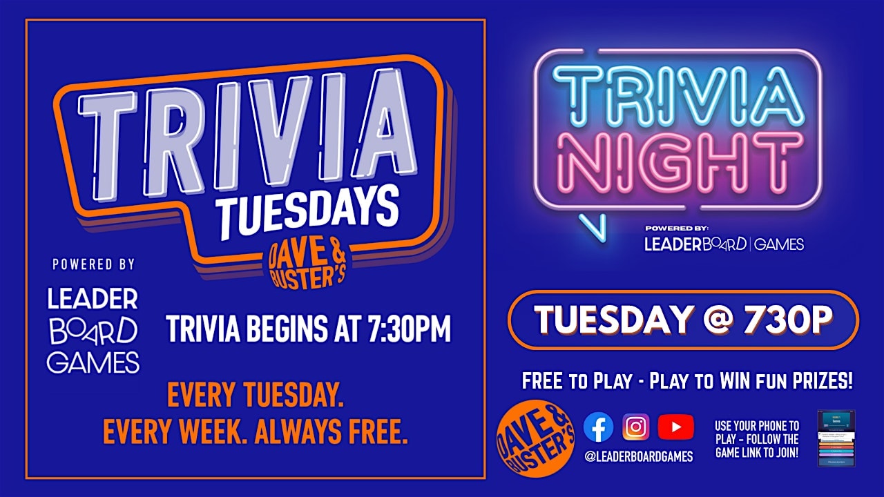 Trivia Night | Dave & Buster's - Niles OH - TUE 730p @LeaderBoardGames
