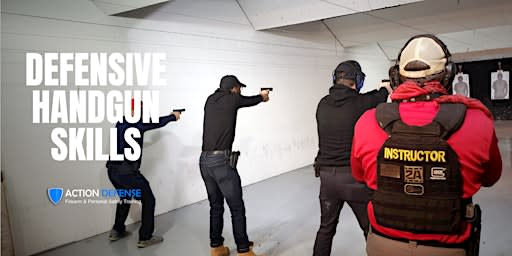 Defensive Handgun Skills