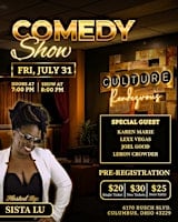Culture Comedy hosted by Sista Lu