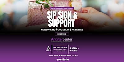 Sip, Sign & Support: Cocktails and Activities Supporting Anixter Center