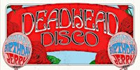 Deadhead Disco: Jerry's Birthday Celebration [Chicago]