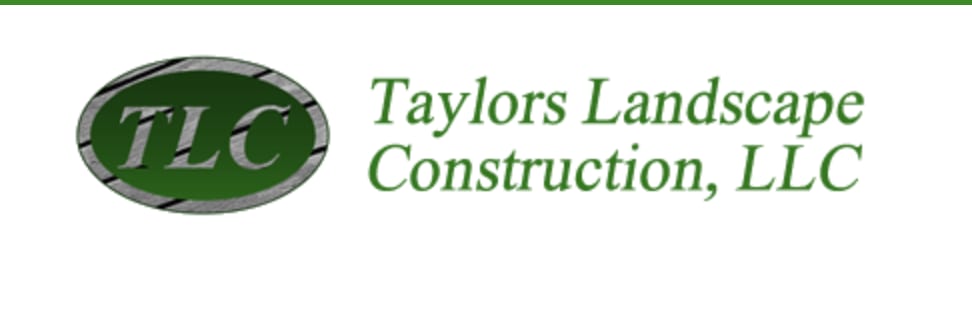 Taylors Landscape Construction, LLC
