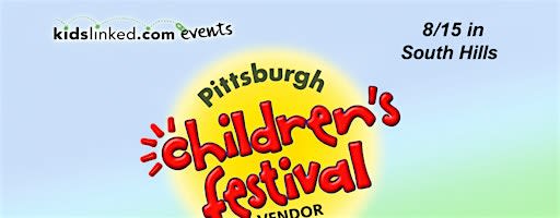 Vendor Registration - 2026 KidsLinked Pittsburgh Childrens Festival (8/15)
