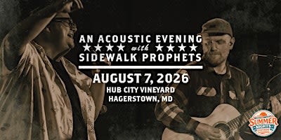 Acoustic Summer Nights -26  With Sidewalk Prophets-Hagerstown, Maryland