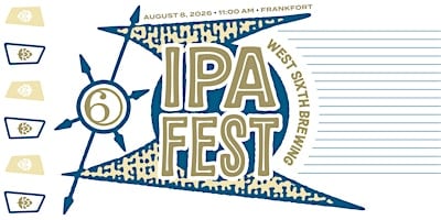 IPA Fest at West Sixth Brewing - Frankfort